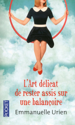 L'Art délicat de rester assis sur une balançoire - Couverture